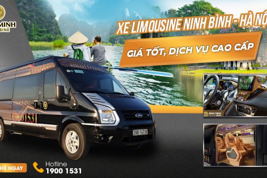 Xe Limousine Ninh Bình - Hà Nội - Giá Tốt Dịch Vụ Cao Cấp